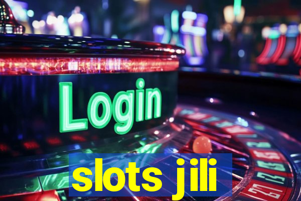 slots jili